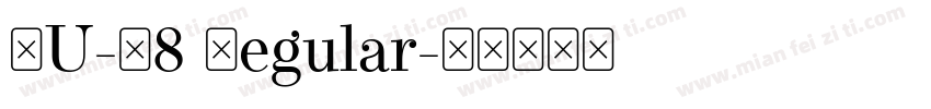 EU-F8 Regular字体转换